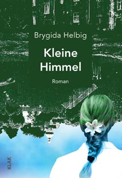 Brygida Helbig "Kleine Himmel / Niebko"